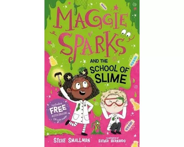 Maggie Sparks and the School of Slime
