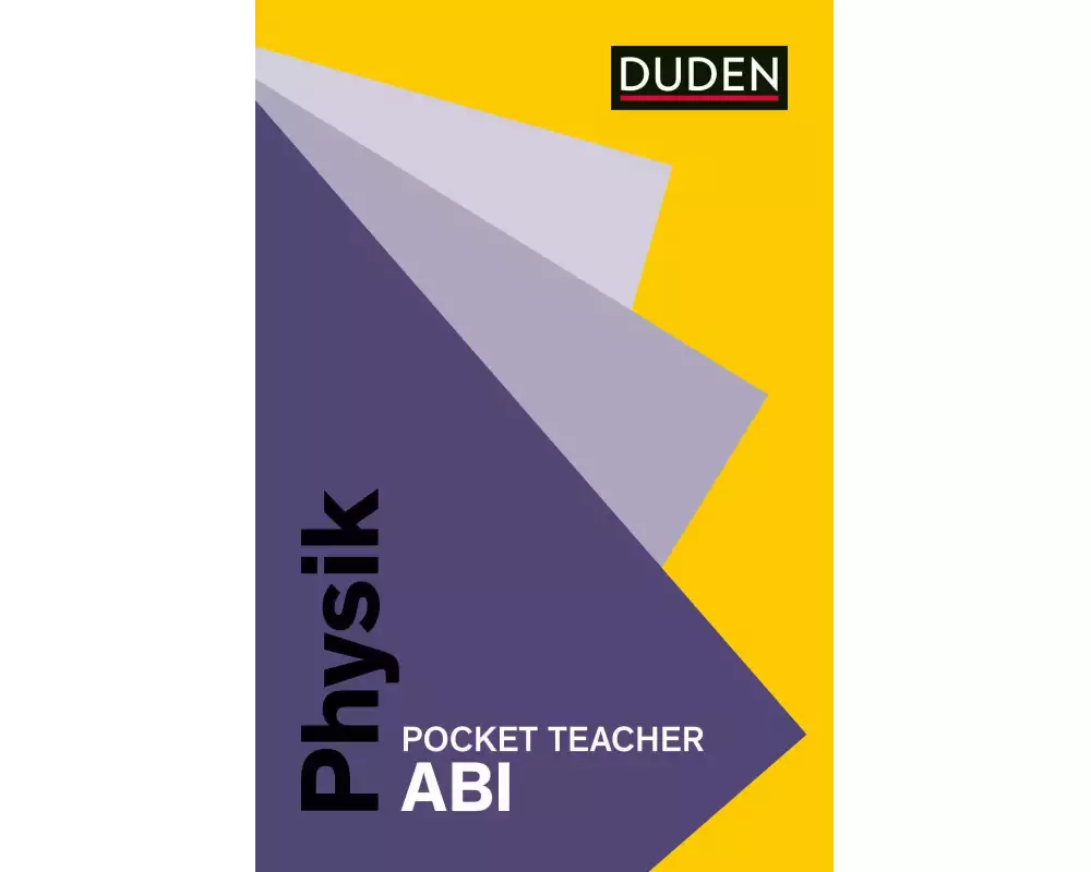 Pocket Teacher Abi Physik