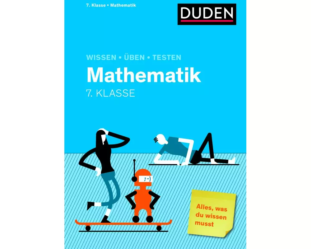 Wissen – Üben – Testen: Mathematik 7. Klasse