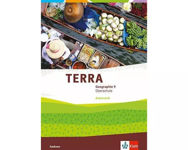 TERRA Geographie 9. Ausgabe Sachsen Oberschule