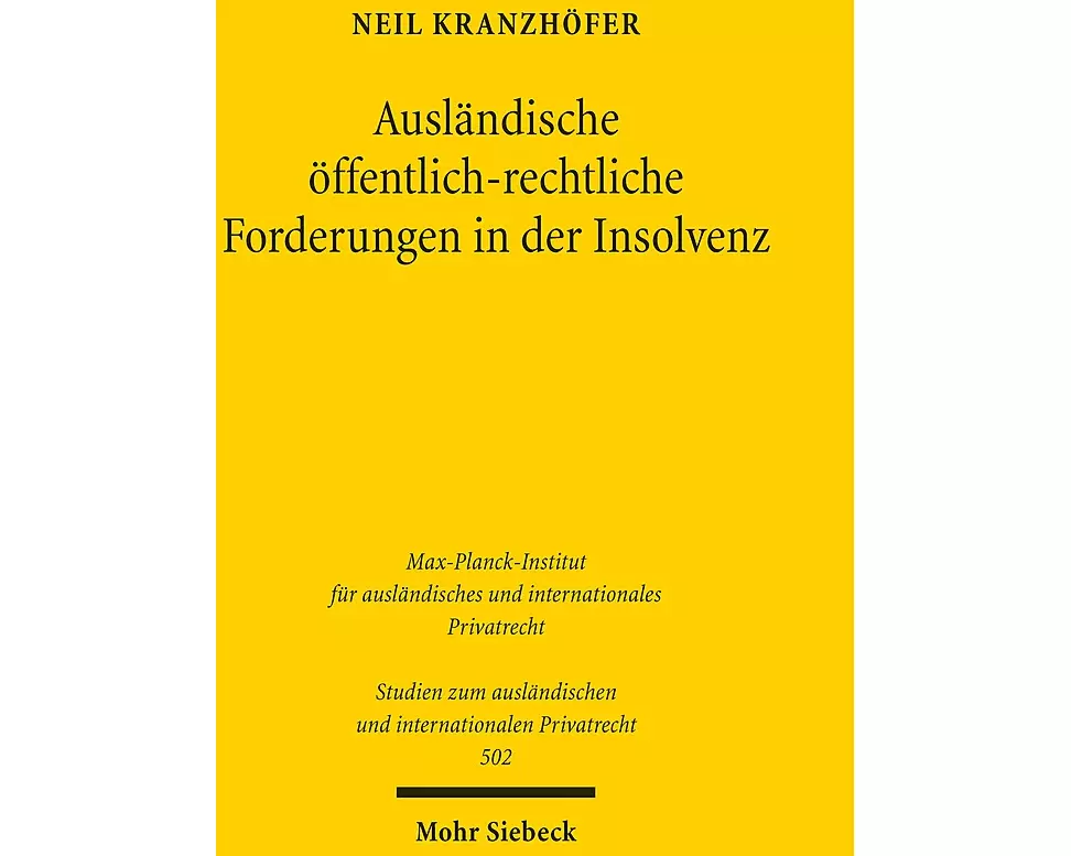 Ausländische öffentlich-rechtliche Forderungen in der Insolvenz