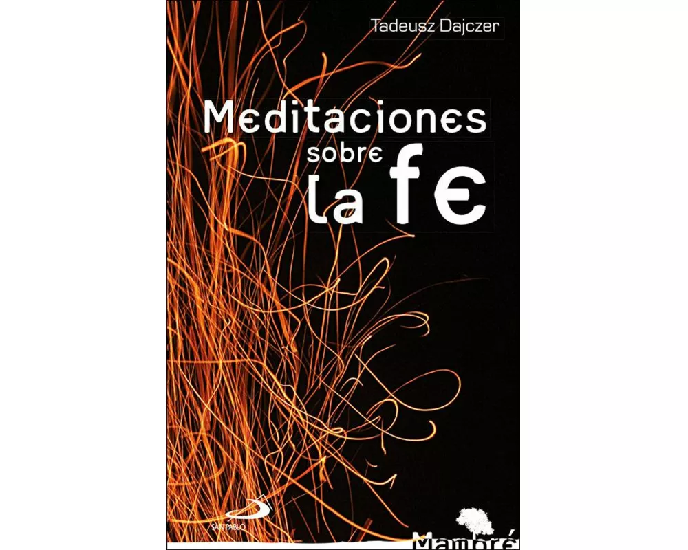 Meditaciones sobre la fe