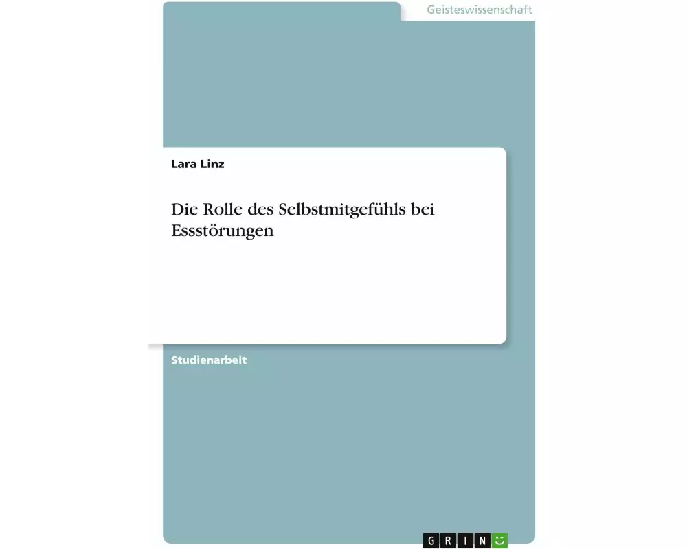 Die Rolle des Selbstmitgefühls bei Essstörungen