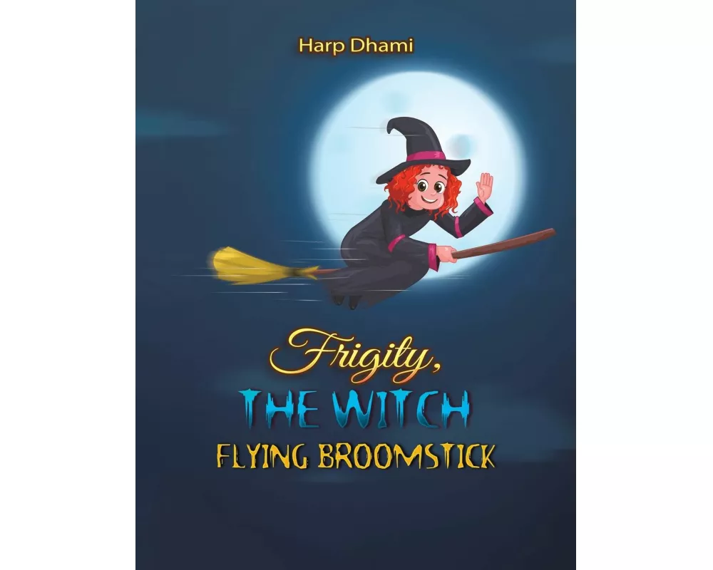 Frigity, the Witch: Flying Broomstick