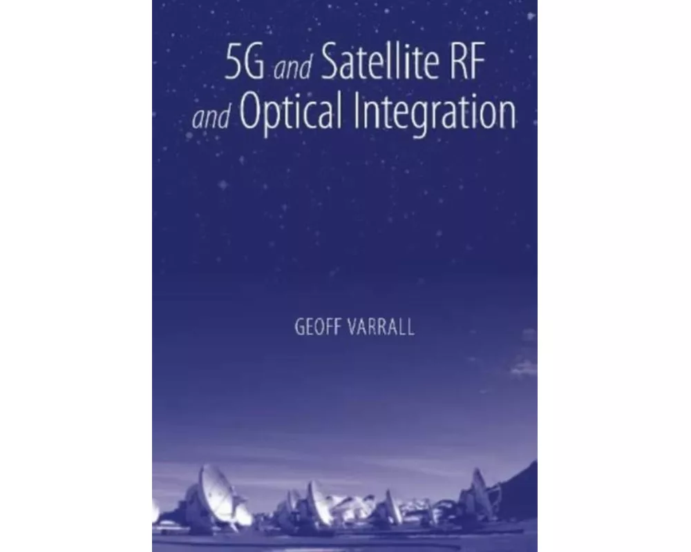 5g and Satellite RF and Optical Integration