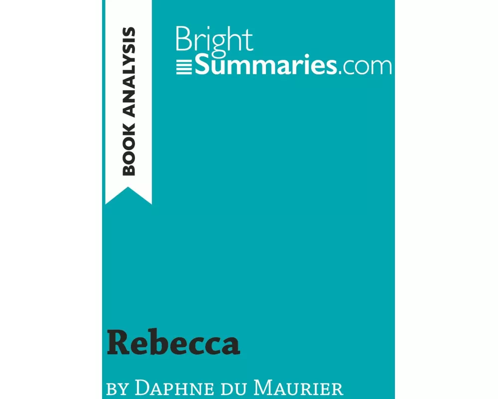 Rebecca by Daphne du Maurier (Book Analysis)