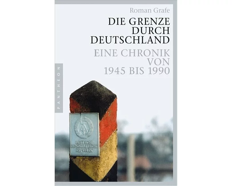 Die Grenze durch Deutschland