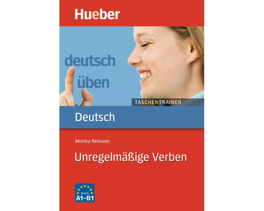 Unregelmäßige Verben A1 bis B1