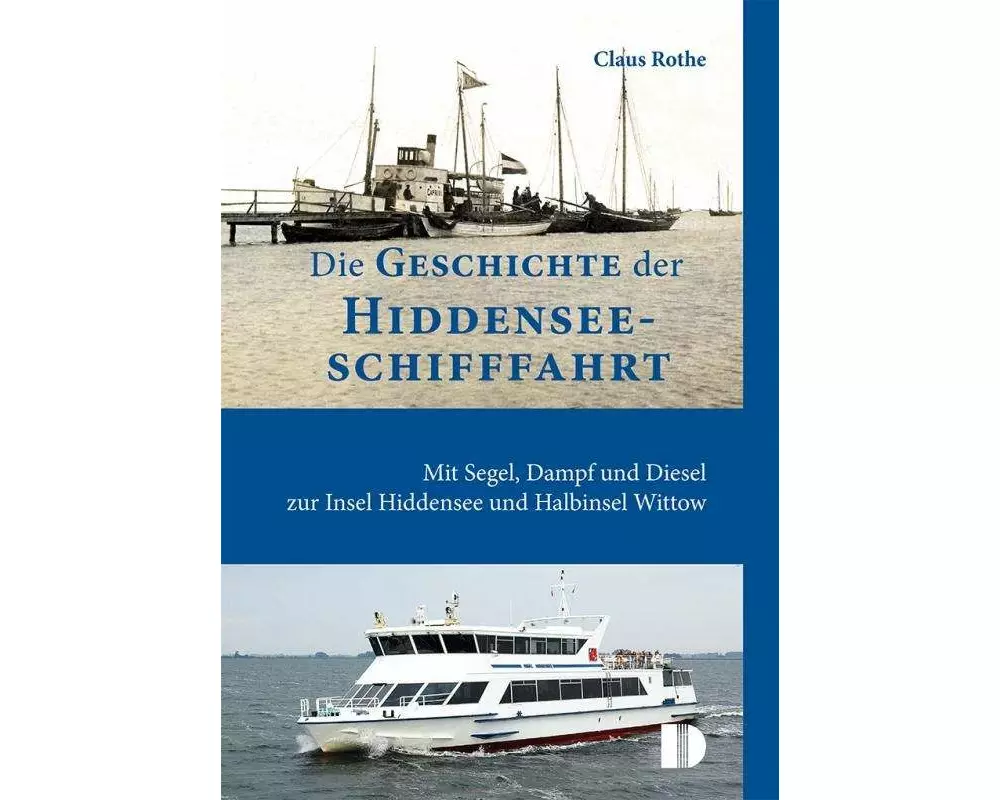 Die Geschichte der Hiddenseeschifffahrt