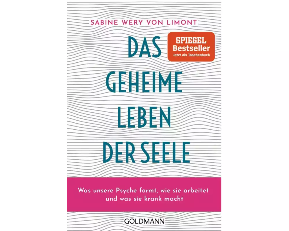 Das geheime Leben der Seele