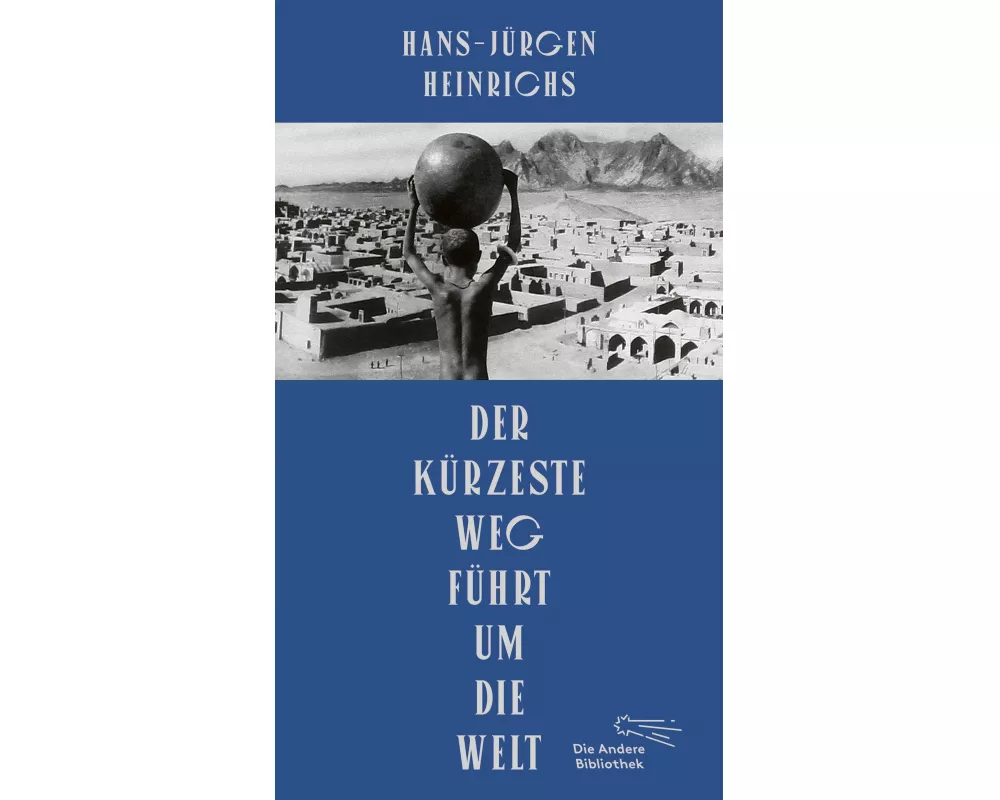 Der kürzeste Weg führt um die Welt