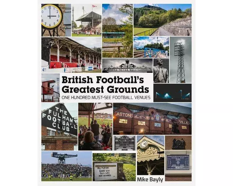 British Football's Greatest Grounds