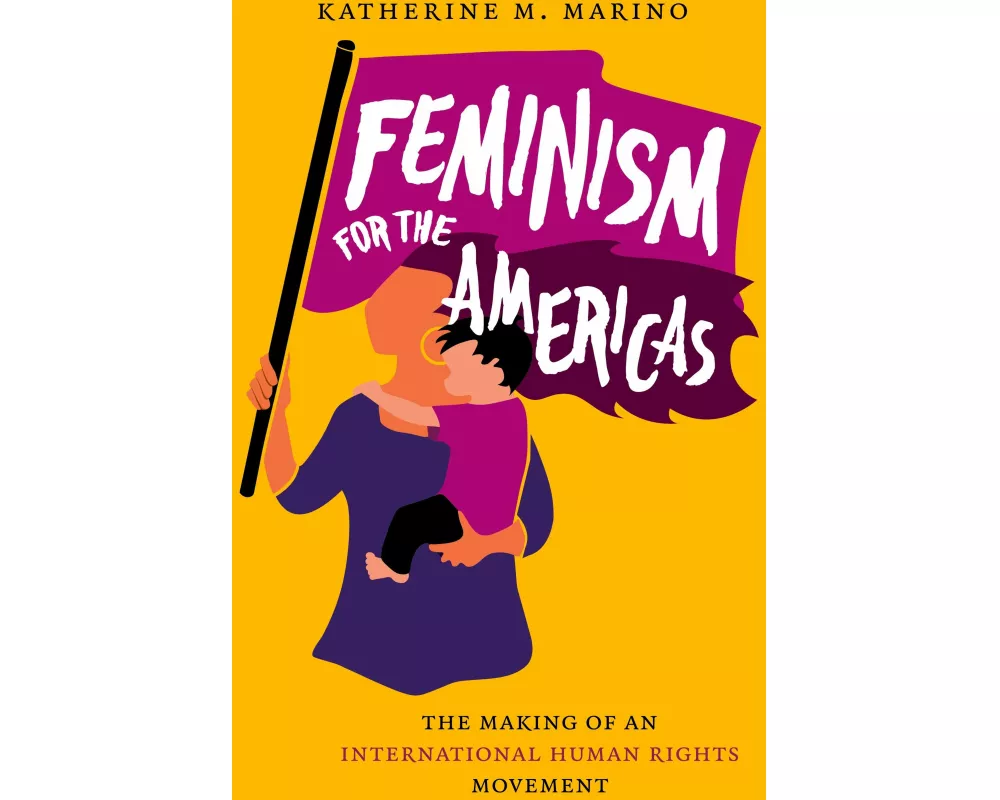 Feminism for the Americas