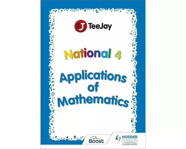 TeeJay National 4 Applications of Mathematics