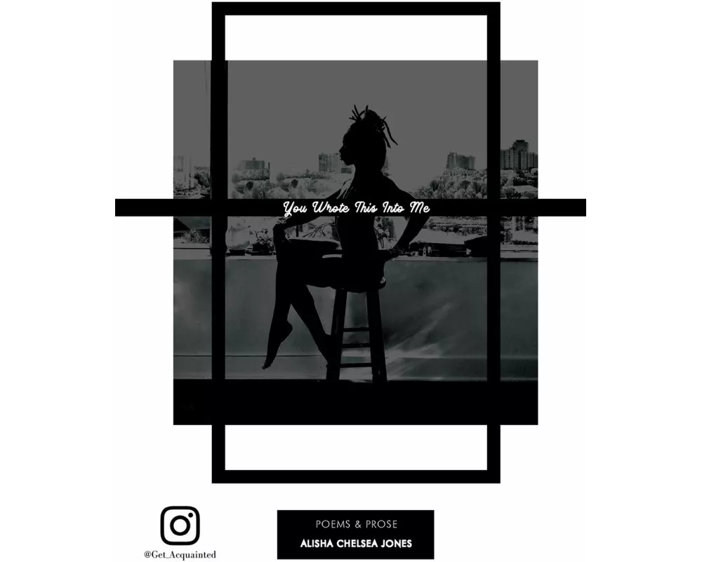 You Wrote This Into Me