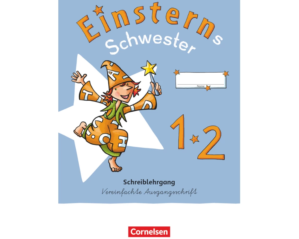 Einsterns Schwester - Erstlesen - Neubearbeitung 2021 - 1. Schuljahr