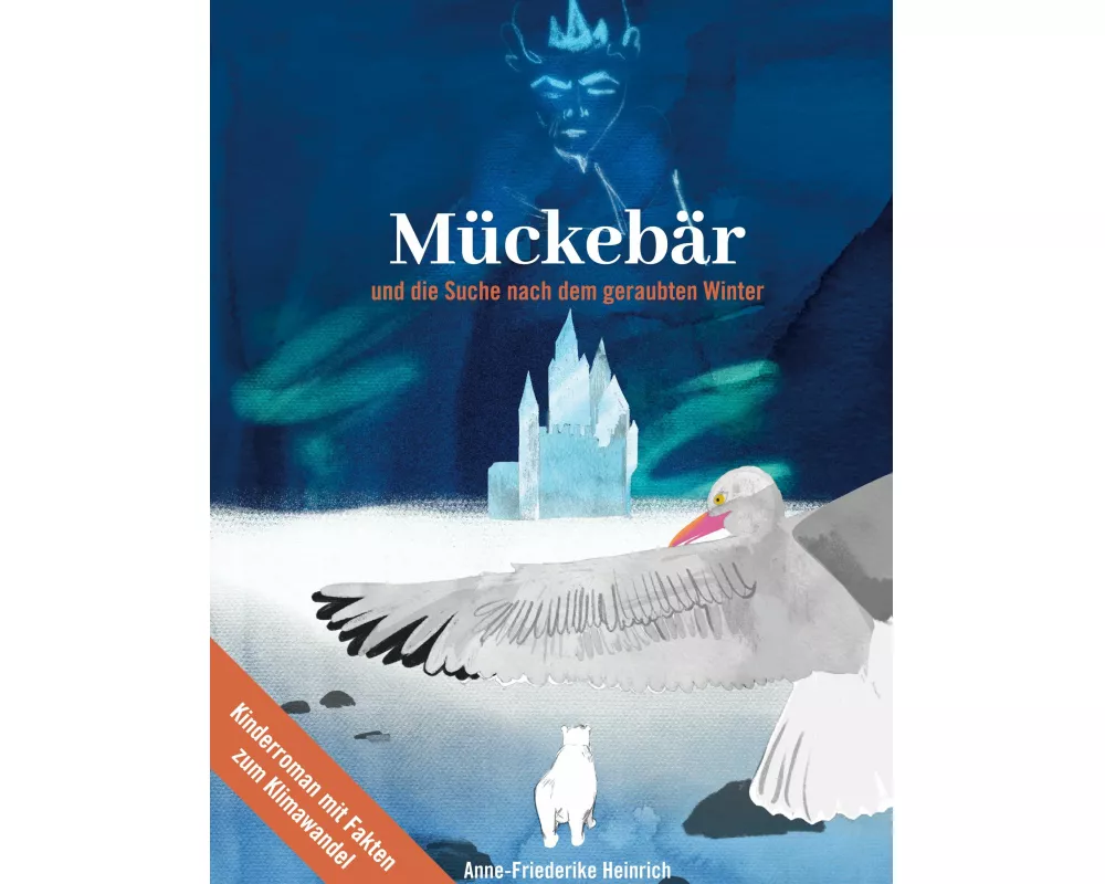 Mückebär und die Suche nach dem geraubten Winter