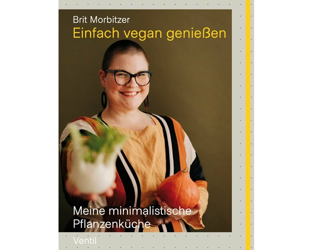 Einfach vegan genießen