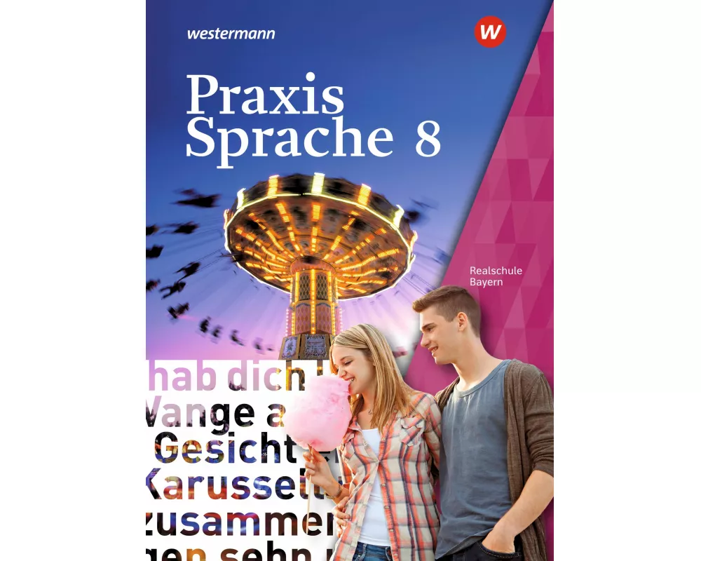 Praxis Sprache - Ausgabe 2016 für Bayern