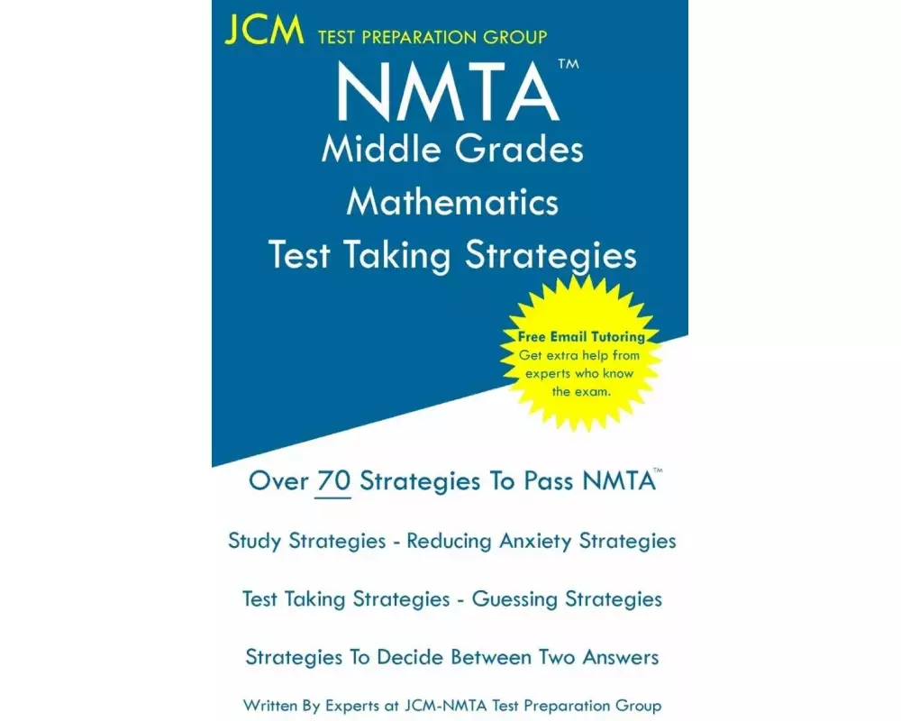 NMTA Middle Grades Mathematics - Test Taking Strategies