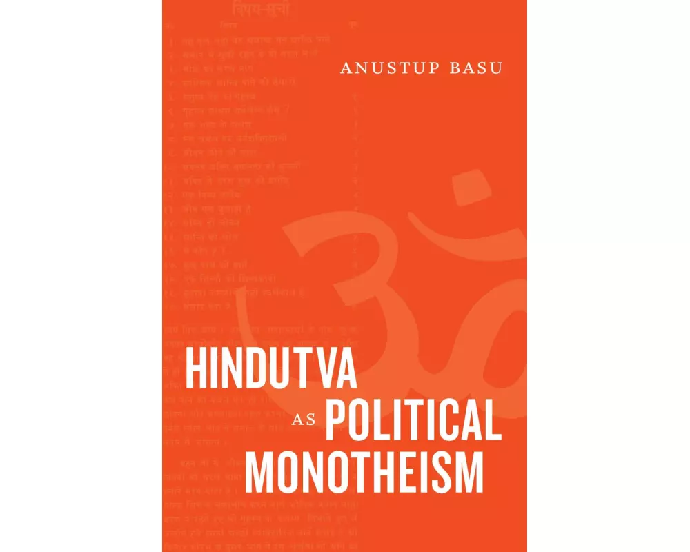 Hindutva as Political Monotheism