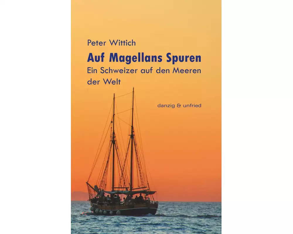 Auf Magellans Spuren
