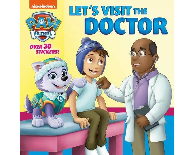 Let's Visit the Doctor (Paw Patrol)