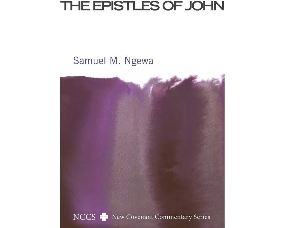 The Epistles of John