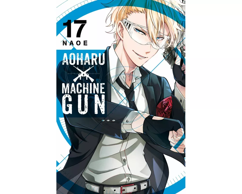 Aoharu X Machinegun, Vol. 17