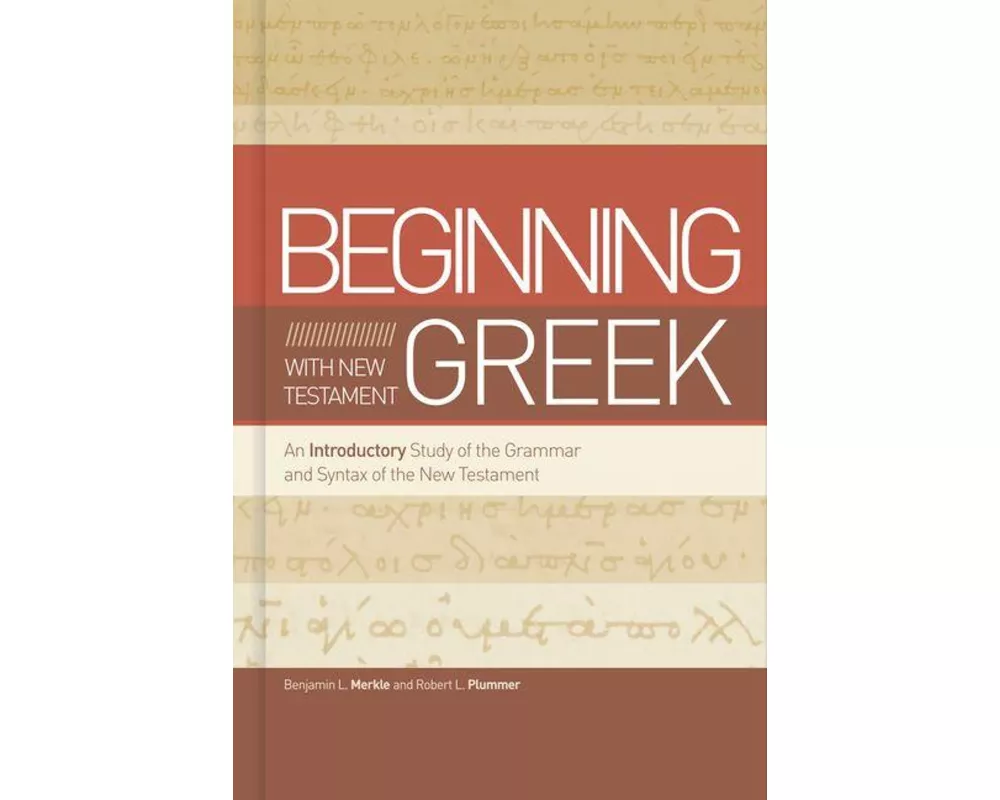 Beginning with New Testament Greek