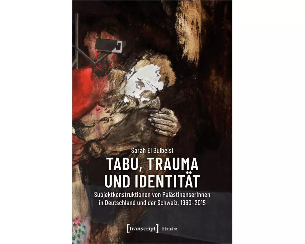 Tabu, Trauma und Identität