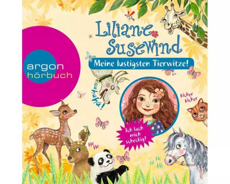 Liliane Susewind – Meine lustigsten Tierwitze