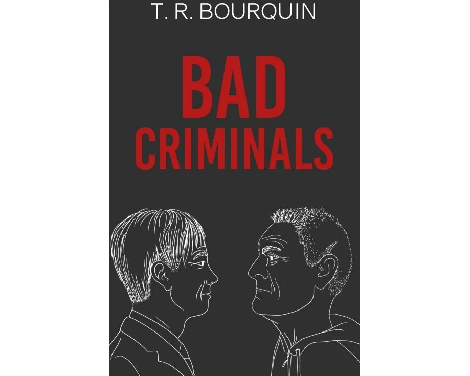 Bad Criminals