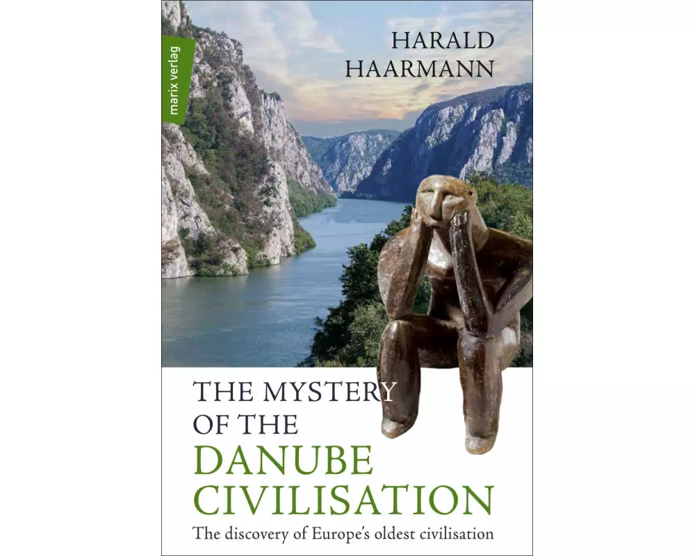 The Mystery of the Danube Civilisation