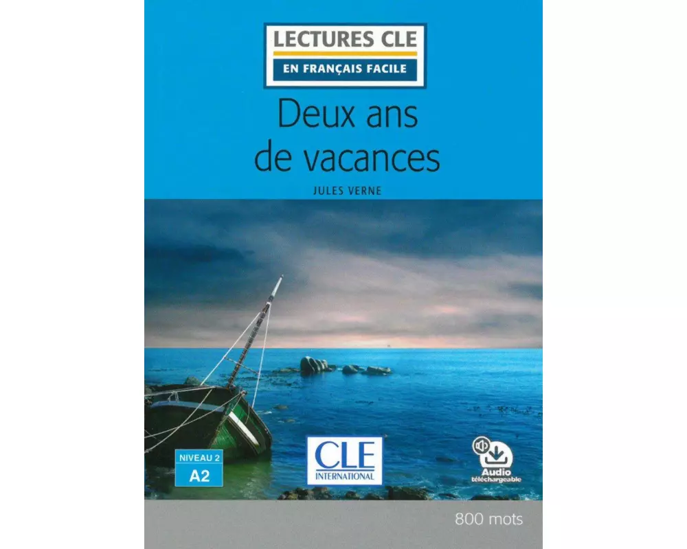Deux ans de vacances. Lektüre + Audio-Download