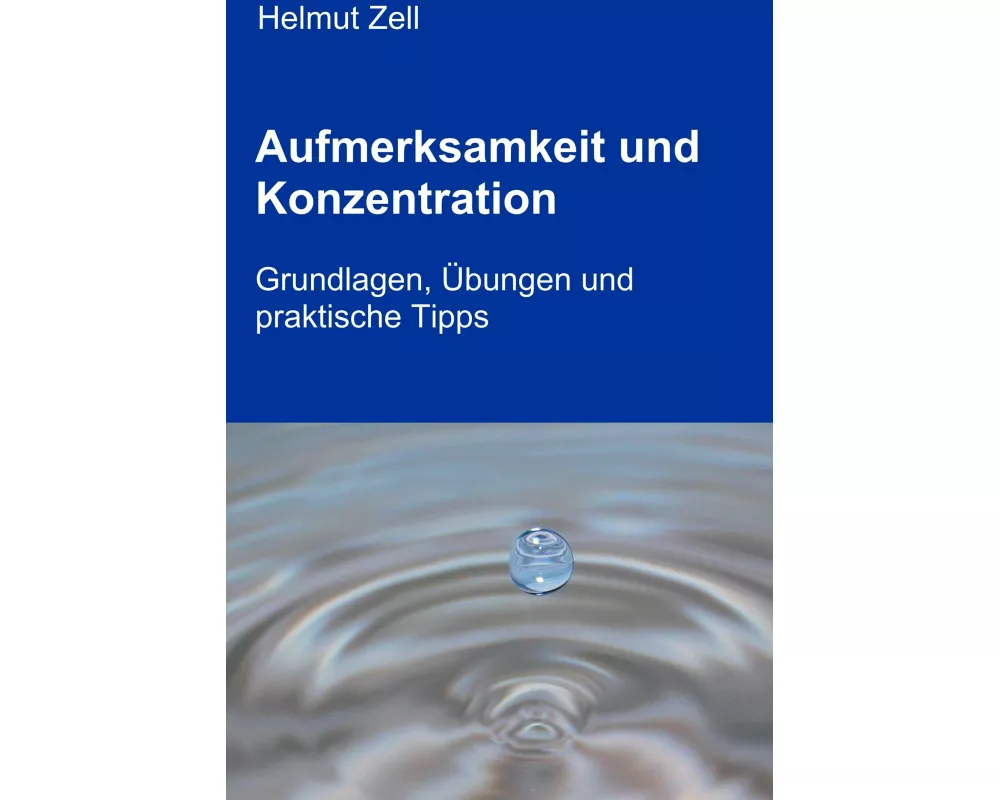 Aufmerksamkeit und Konzentration