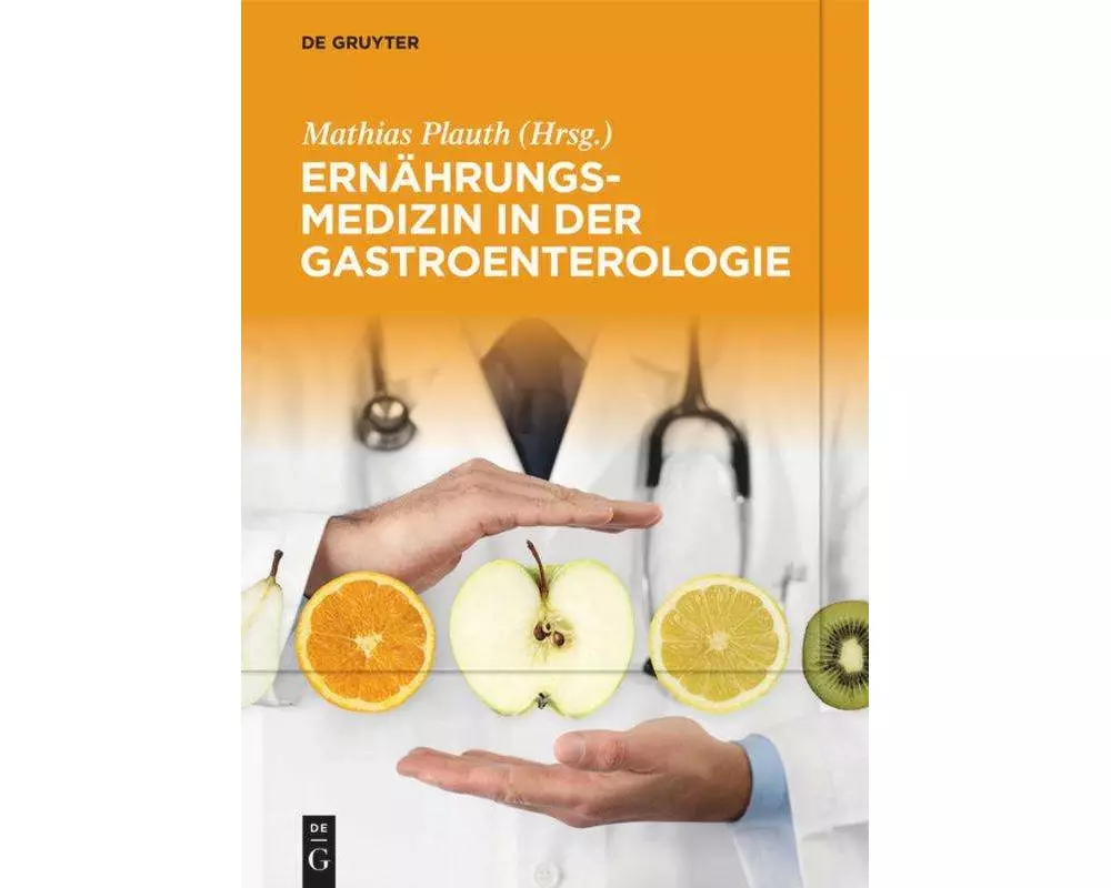 Ernährungsmedizin in der Gastroenterologie