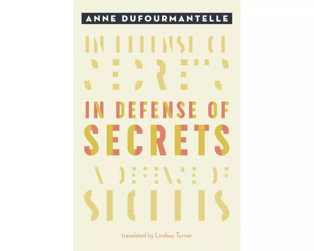 In Defense of Secrets