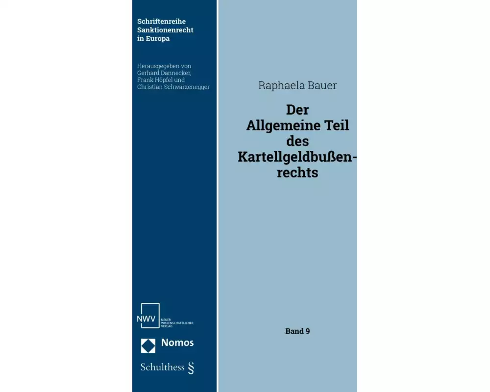Der Allgemeine Teil des Kartellgeldbussenrechts