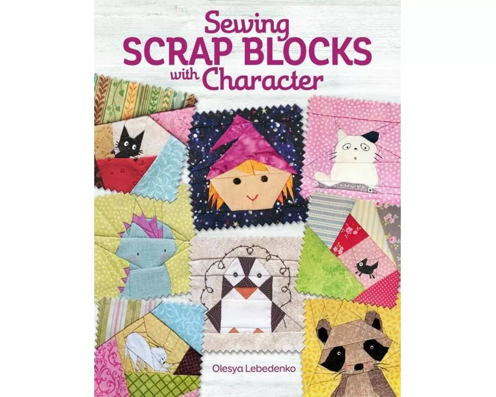 Sewing Scrap Blocks with Character