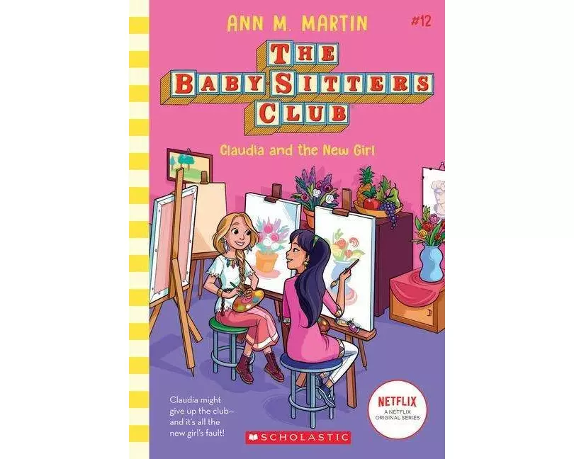 Claudia and the New Girl (the Baby-Sitters Club #12)