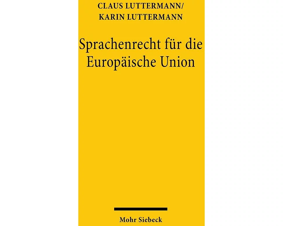 Sprachenrecht für die Europäische Union
