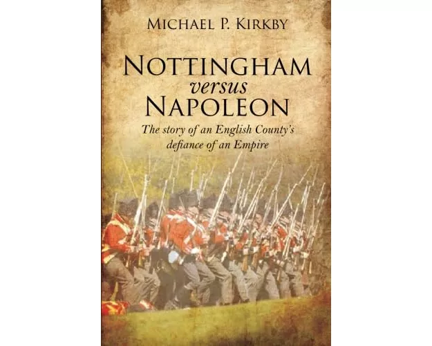 Nottingham versus Napoleon