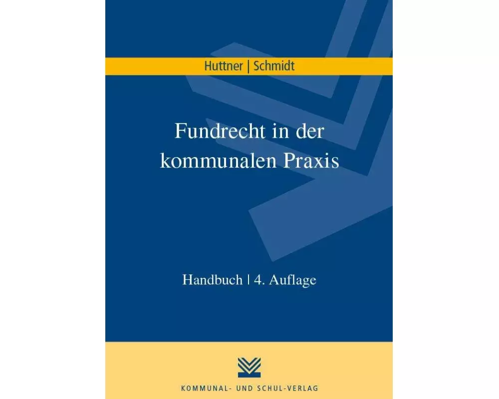 Fundrecht in der kommunalen Praxis