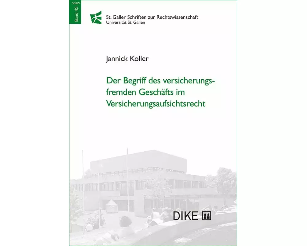 Der Begriff des versicherungsfremden Geschäfts im Versicherungsaufsichtsrecht
