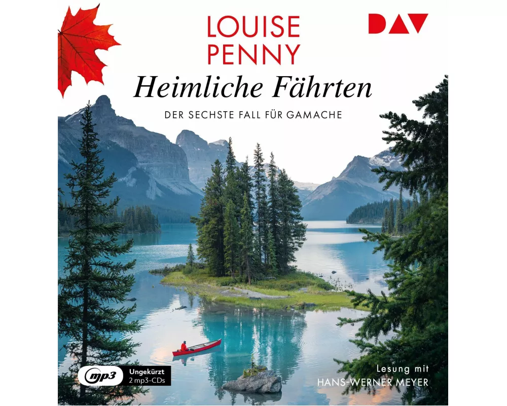 Heimliche Fährten. Der sechste Fall für Gamache