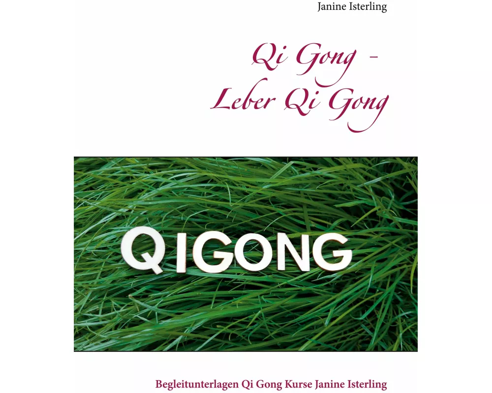 Qi Gong - Leber Qi Gong