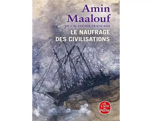 Le Naufrage des civilisations