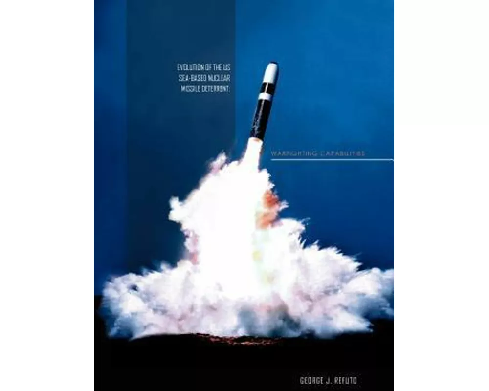 Evolution of the Us Sea-Based Deterrent