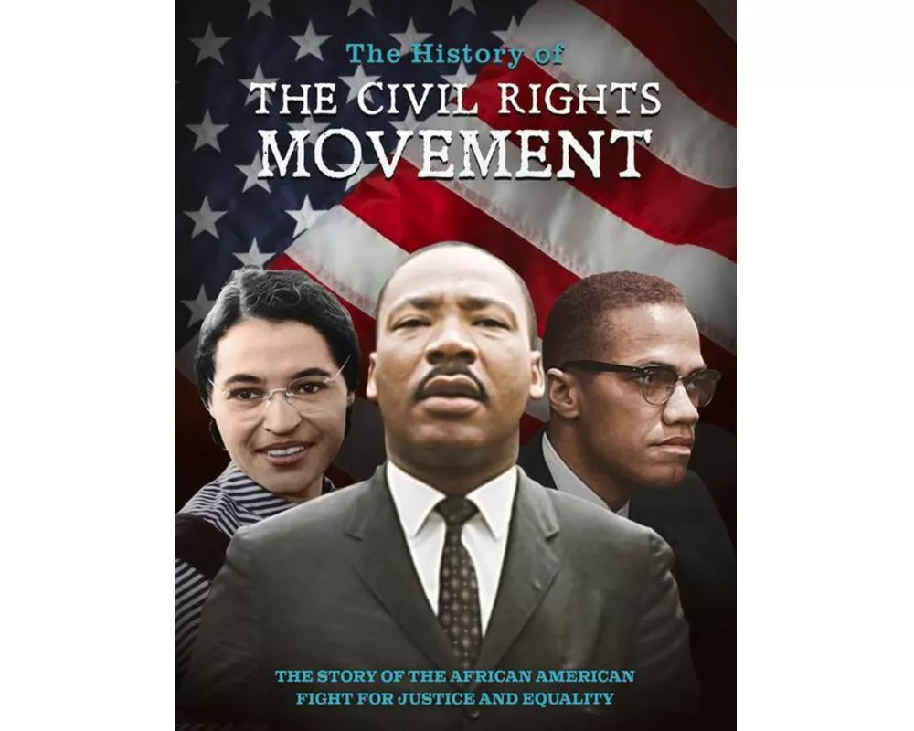 The History of the Civil Rights Movement